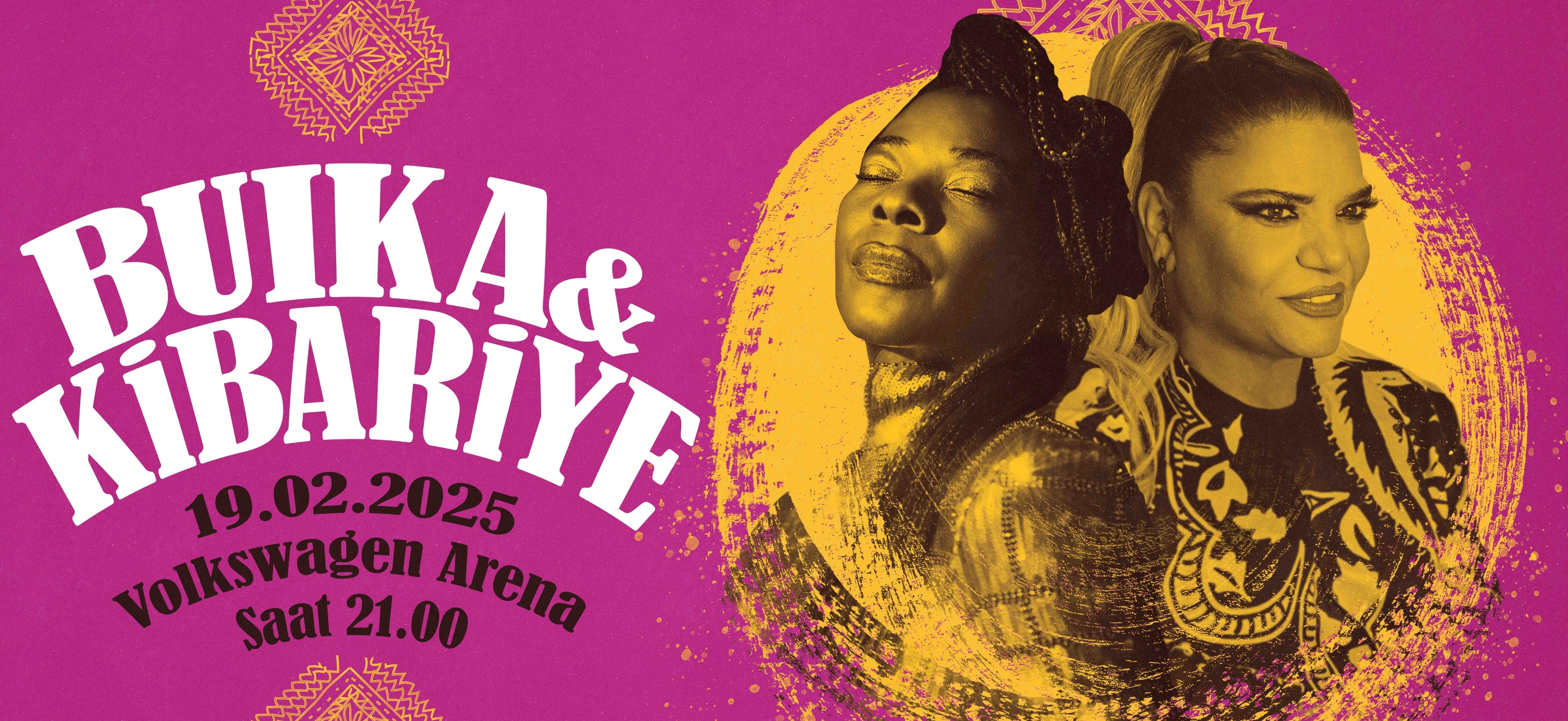 Buika & Kibariye 19 Şubatta Volkswagen arenada