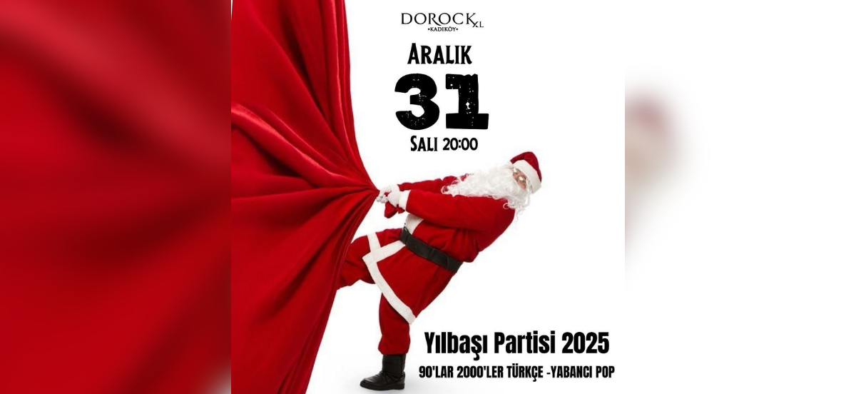 Dorock XL Kadıköy Yılbaşı 2025