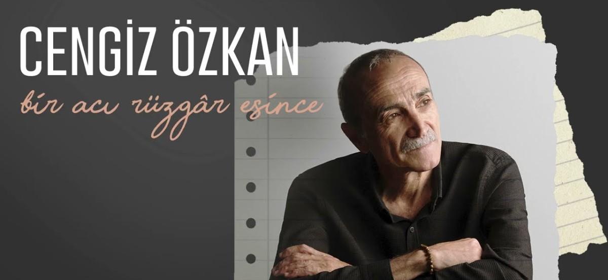 Cengiz Özkan'dan "Hatıra"