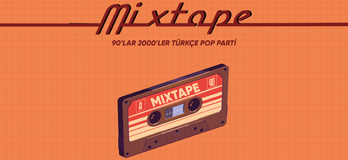 MİXTAPE AFTER PARTY