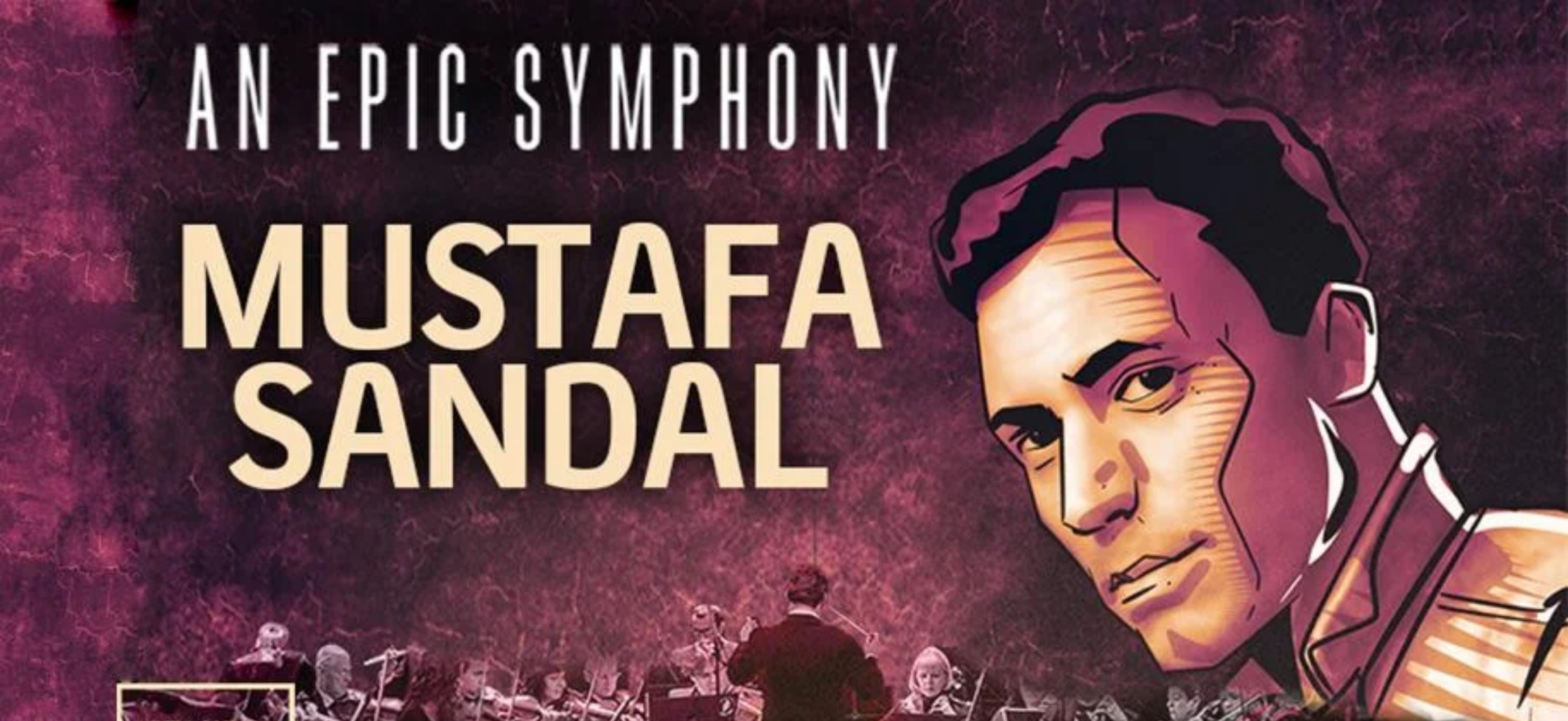 An Epic Symphony & Mustafa Sandal