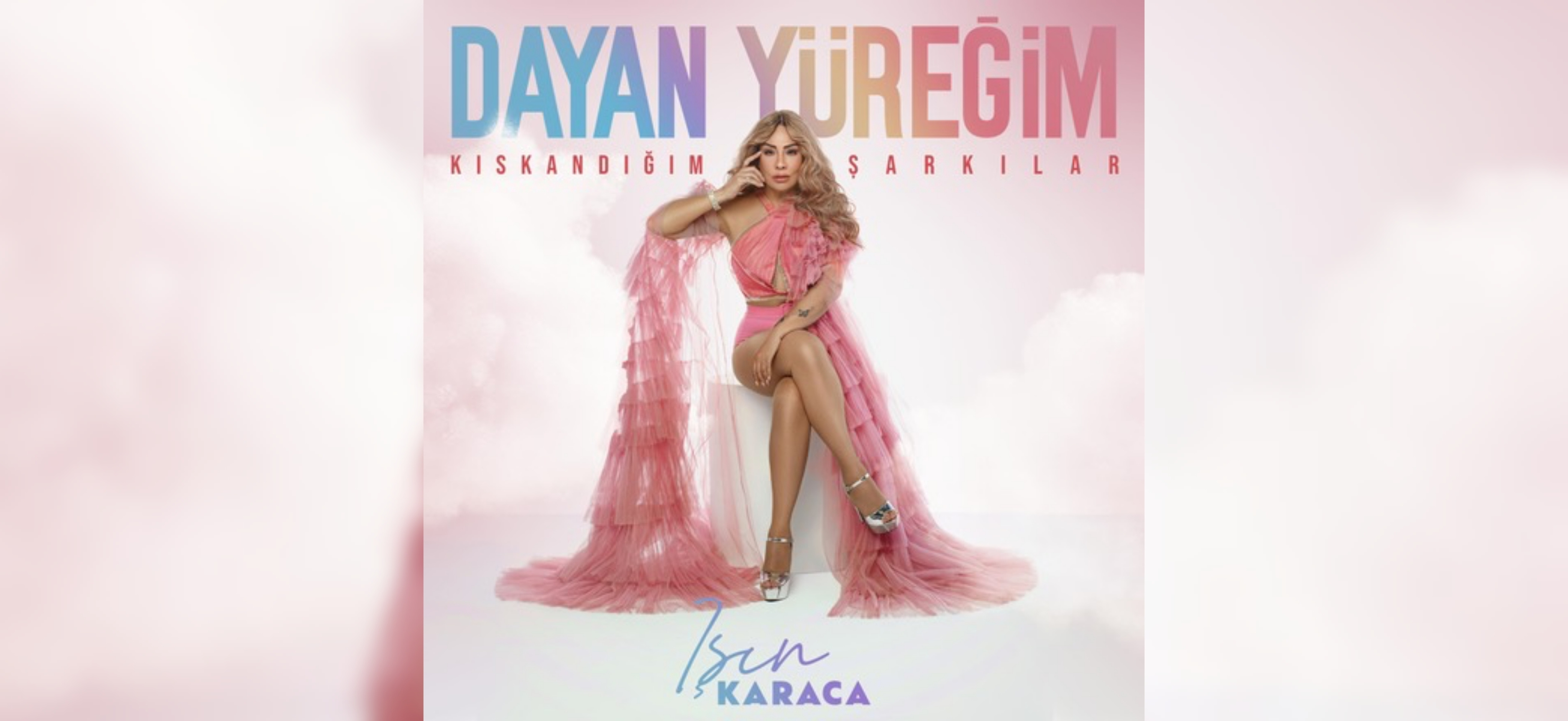 Işın Karaca - Dayan Yüreğim