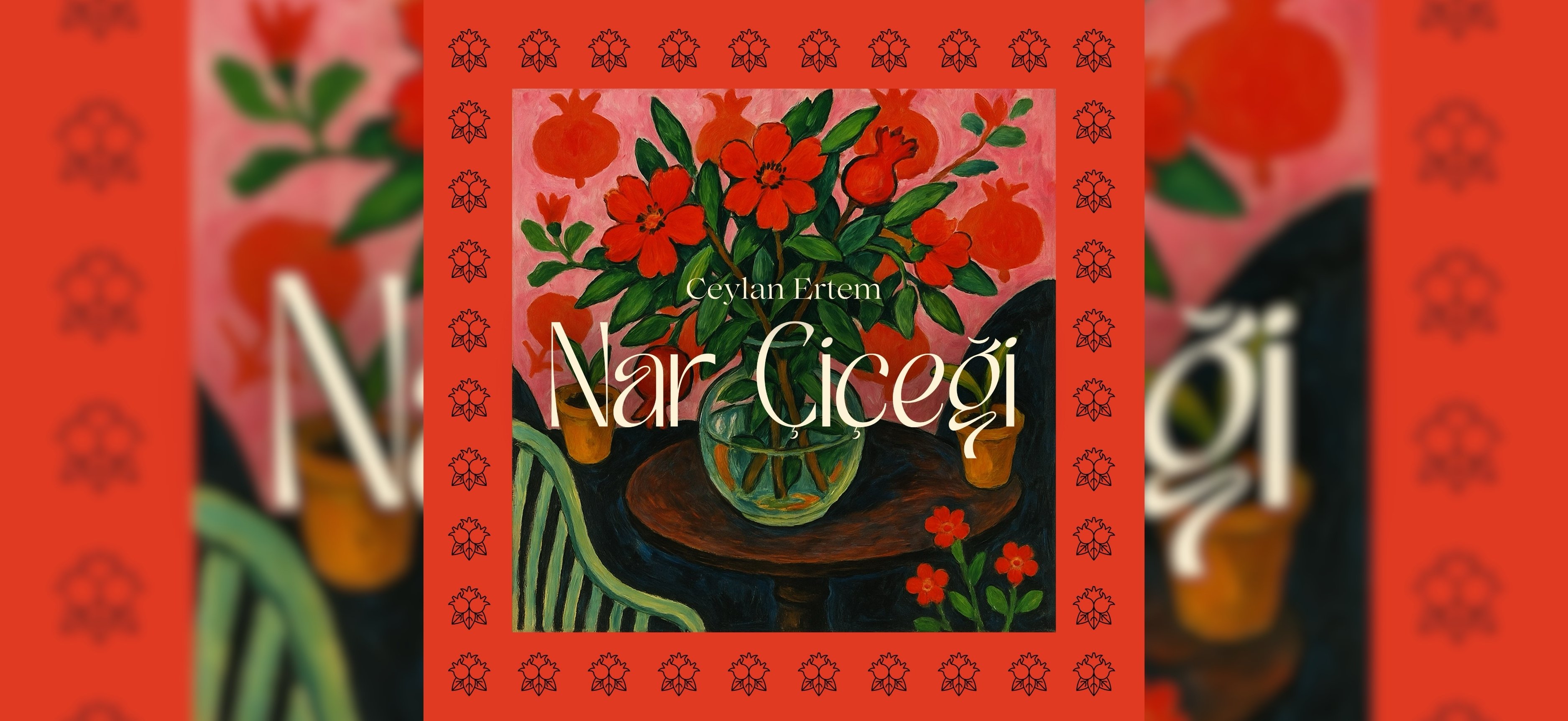 Ceylan Ertem'den "Nar Çiçeği"ne Yeni Yorum