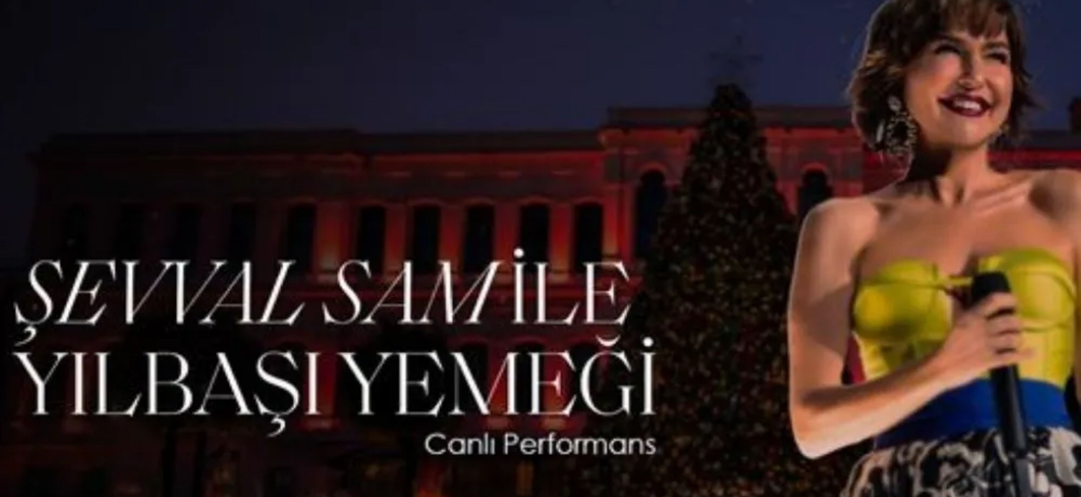 Boğaz'ın Işıltısında Şevval Sam ile Unutulmaz Bir Yılbaşı Gecesi