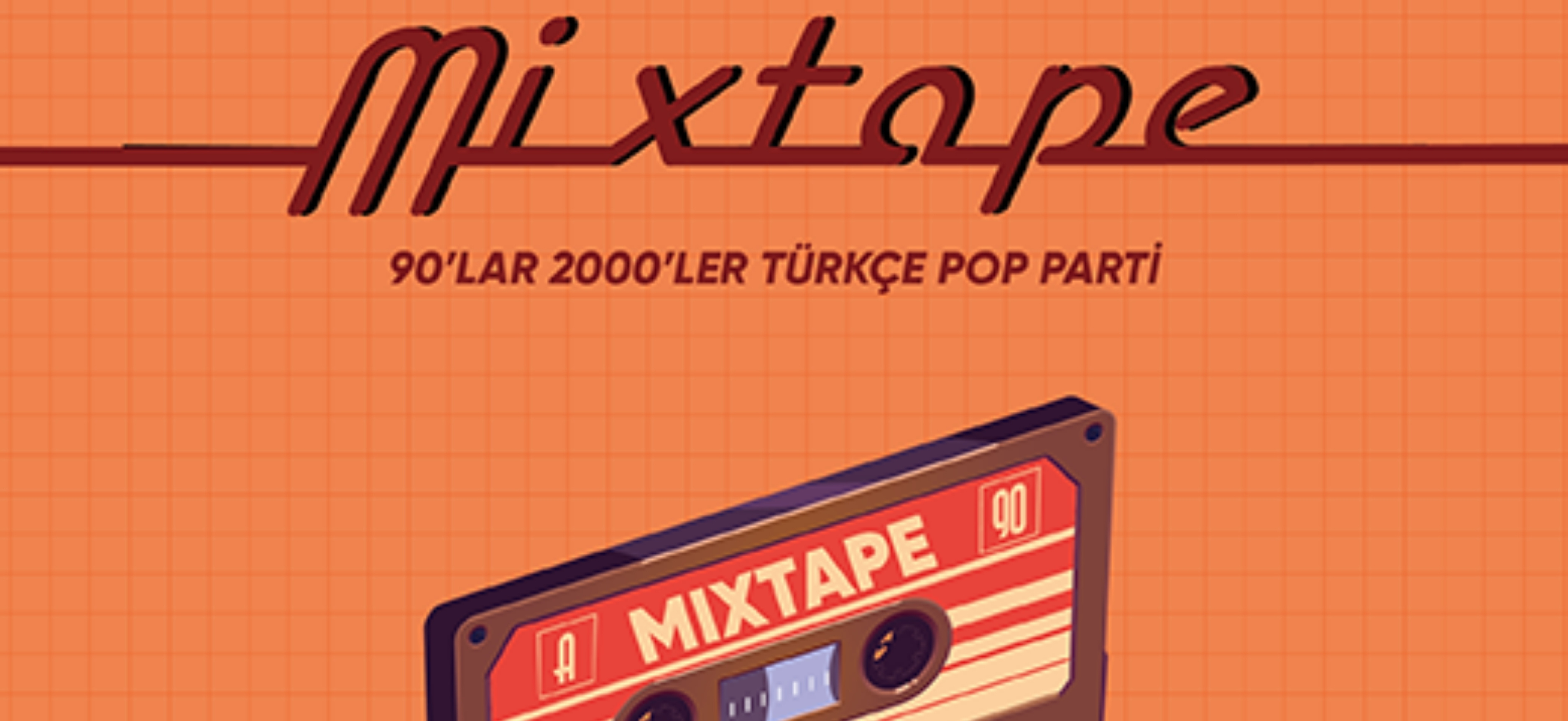 Mixtape 90'lar 2000'ler Türkçe Pop Parti