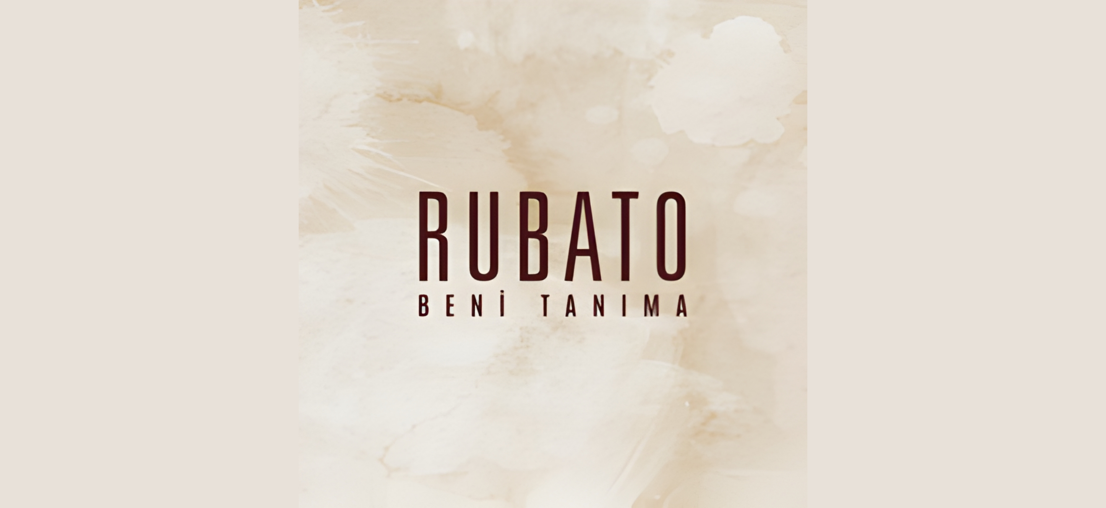 Rubato ''Beni Tanıma''
