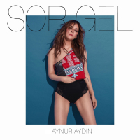 AYNUR AYDIN - SOR GEL