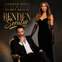 GÖKHAN ÖZEN FT DEMET AKALIN - BENDEN SORULUR