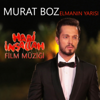 MURAT BOZ - ELMANIN YARISI
