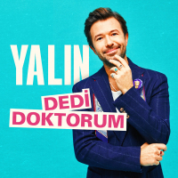 YALIN - DEDİ DOKTORUM