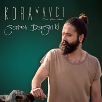 KORAY AVCI - HANGİMİZ SEVMEDİK