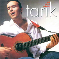 TARIK - OF DELİ GÖNÜL