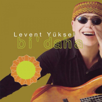 LEVENT YÜKSEL - BI DAHA