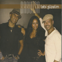 BABUTSA - TABİ GÜZELİM