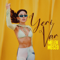 Melek Mosso - Yeri Var