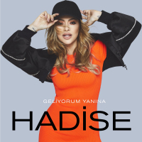 HADİSE - GELİYORUM YANINA
