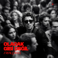 ERSAY ÜNER - OLACAK GİBİ DEĞİL