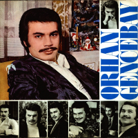 ORHAN GENCEBAY - KADERİMİN OYUNU