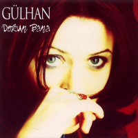 GÜLHAN - DOKUN BANA