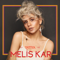 MELİS KAR - YATIYA