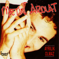 METİN AROLAT - DERT DEGIL