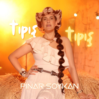 PINAR SOYKAN - TIPIŞ TIPIŞ