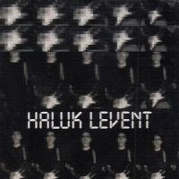 HALUK LEVENT - ZOR ASK
