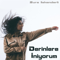 SURA İSKENDERLİ - DERİNLERE İNİYORUM