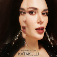 AYŞE HATUN ÖNAL - KATAKULLİ