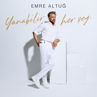 EMRE ALTUĞ - YANABİLİR HER ŞEY