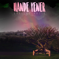 HANDE YENER - BAKICAZ ARTIK