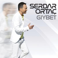 SERDAR ORTAÇ - GIYBET