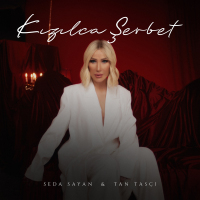 SEDA SAYAN - KIZILCA ŞERBET