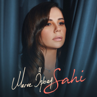 MERVE ÖZBEY - SAHİ