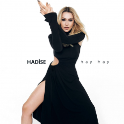 HADİSE - HAY HAY