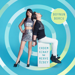 MERVE ÖZBEY - BOYNUMUN BORCU