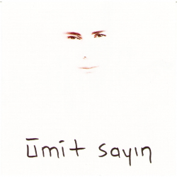 ÜMİT SAYIN - BEN TABIKI