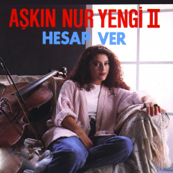 AŞKIN NUR YENGİ - ZEHİR GİBİSİN