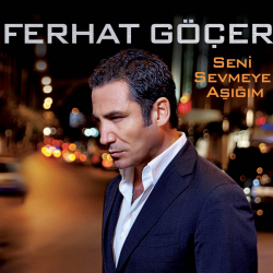 FERHAT GÖÇER - UNUTMUŞ ÇOKTAN