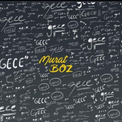 MURAT BOZ - GECE