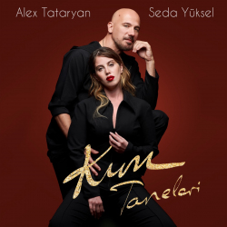 ALEX TATARYAN FT SEDA YÜKSEL - GRAM