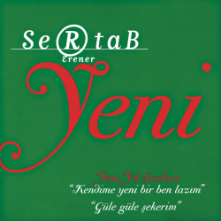 SERTAB ERENER - KENDİME YENİ BİR BEN LAZIM