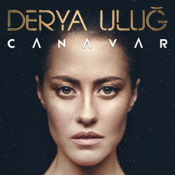 Derya Uluğ - Canavar