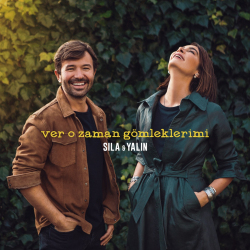 SILA FT YALIN - VER O ZAMAN GÖMLEKLERİMİ