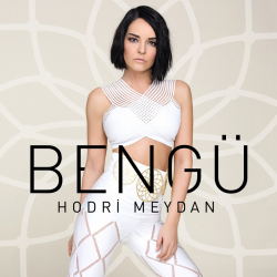 BENGÜ - HODRİ MEYDAN