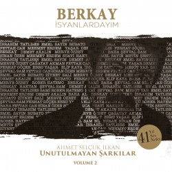 BERKAY - İSYANLARDAYIM