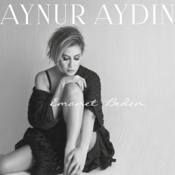 AYNUR AYDIN - ANLATMA BANA
