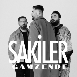 SAKİLER - GAMZENDE