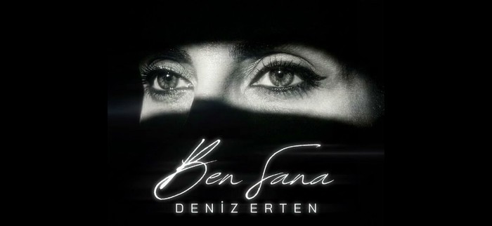 Deniz Erten'den Yeni Şarkı: